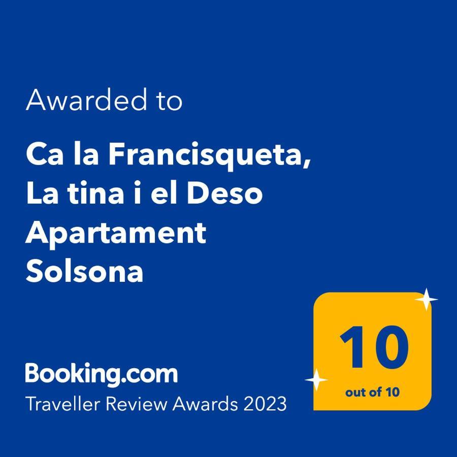 Ca La Francisqueta, La Tina I El Deso Apartament 索尔索纳 外观 照片